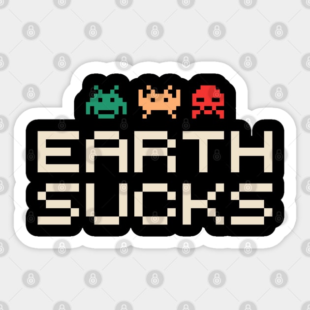 Earth Sucks Anti Social Nerd Sarcasm Sticker by Anticorporati